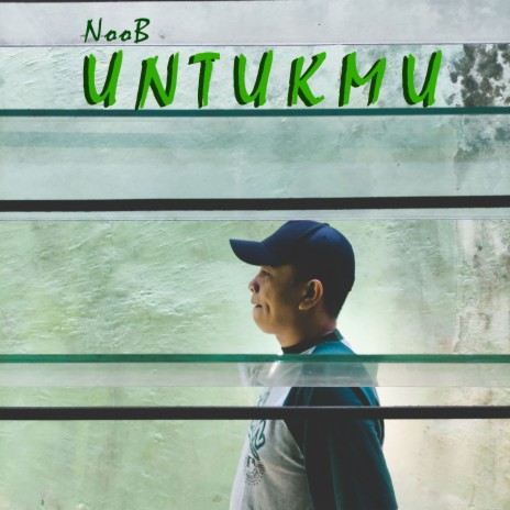 Untukmu | Boomplay Music