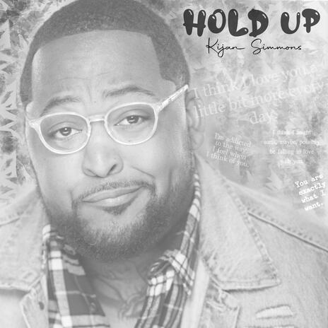 Hold Up | Boomplay Music