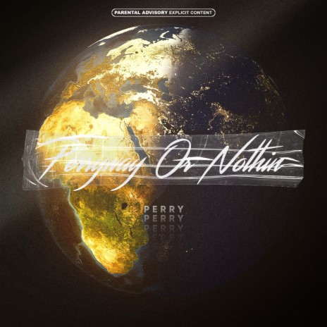 Perryway or Nothin intro | Boomplay Music