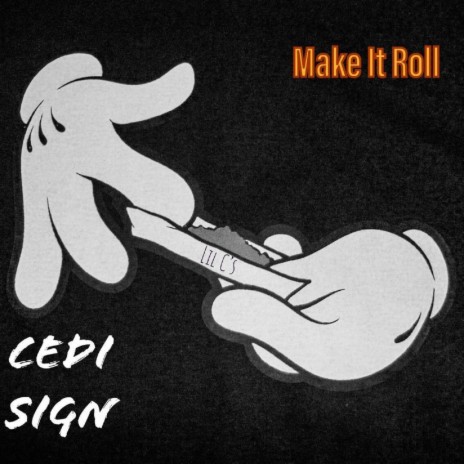 Make It Roll | Boomplay Music