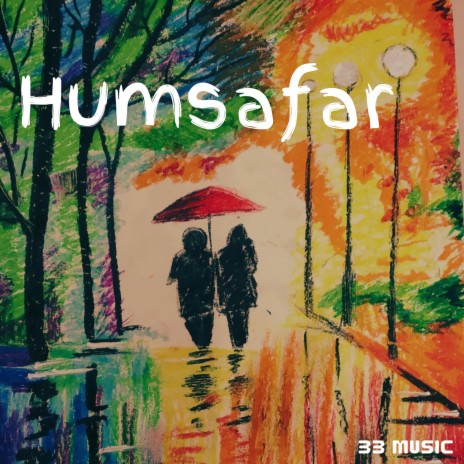 Humsafar ft. Aradhya Singh | Boomplay Music