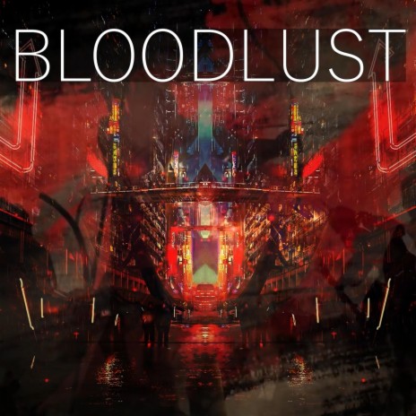 Bloodlust