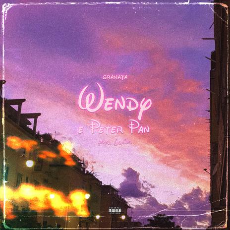 Wendy e Peter Pan | Boomplay Music