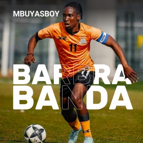 Barbra Banda | Boomplay Music