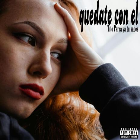 Quedate con el | Boomplay Music