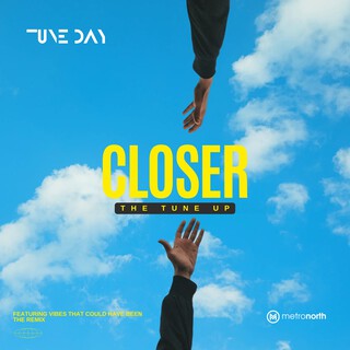 Closer (The Tune Up)