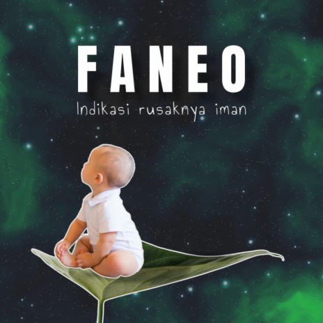 Indikasi Rusaknya Iman ft. Faneo | Boomplay Music