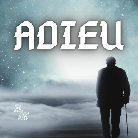 ADIEU | Boomplay Music