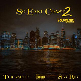 So East Coast 2