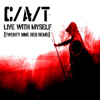 Live With Myself (twenty nine red Remix)