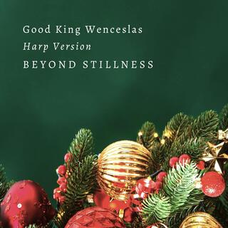 Good King Wenceslas (Harp Version)