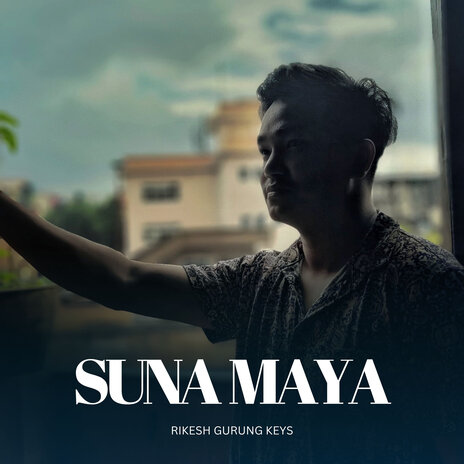 Suna Maya | Boomplay Music