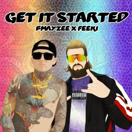 Get It Started (feat. Feeki) | Boomplay Music