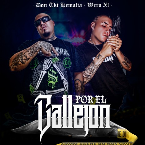 Por el Callejón ft. Wero Xl | Boomplay Music