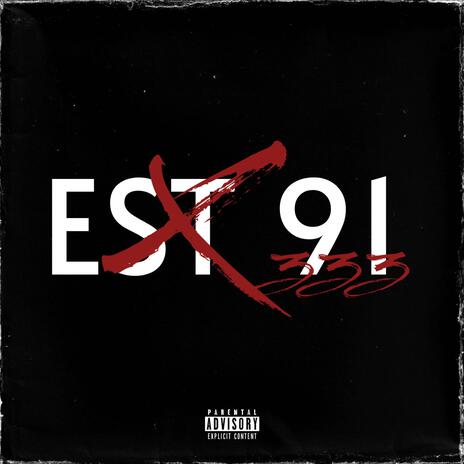 EST 91 | Boomplay Music