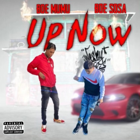 Up Now ft. BOE Sosa | Boomplay Music