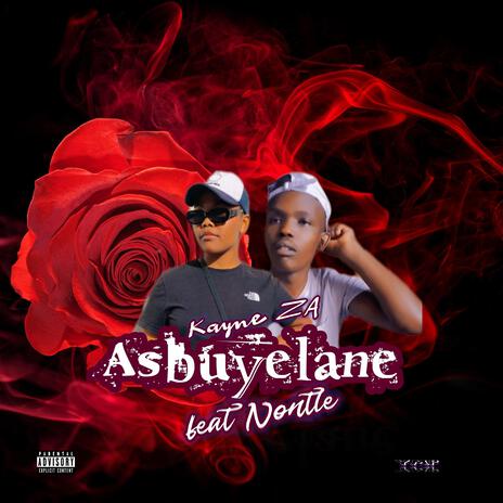 Asbuyelane ft. Nontle | Boomplay Music