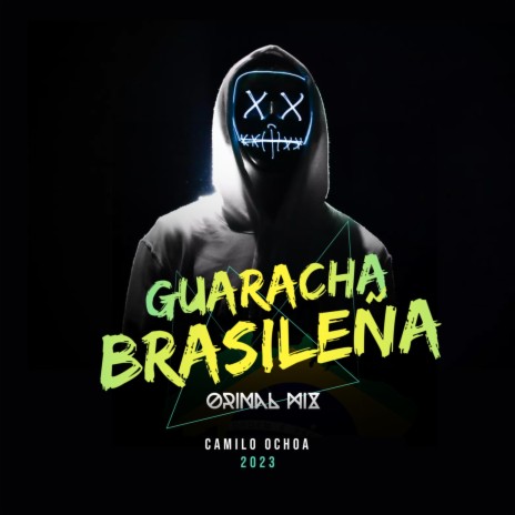 GUARACHA BRASILEÑA | Boomplay Music
