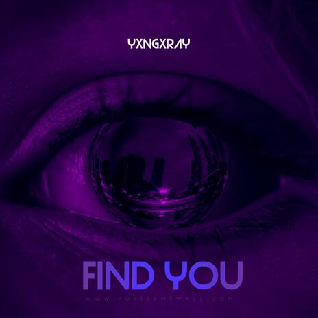 FIND YOU