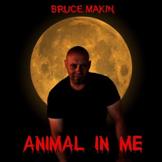 Animal In Me lyrics | Boomplay Music