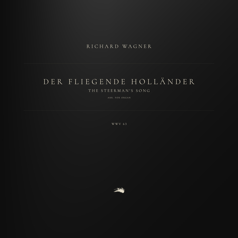 Der fliegende Holländer, WWV 63: The Steerman's Song (Arr. for Organ) ft. Classical Archive Stereo Arts | Boomplay Music