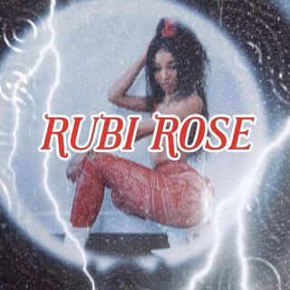 Rubi Rose