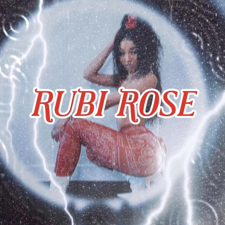 Rubi Rose | Boomplay Music