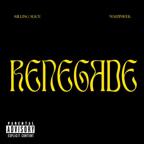 Renegade ft. MazziMeek | Boomplay Music