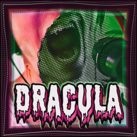 Dracula (Nibblin' on Me) | Boomplay Music