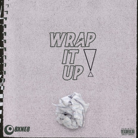 Wrap It Up! | Boomplay Music