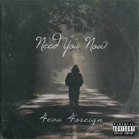 Need You Now | Boomplay Music