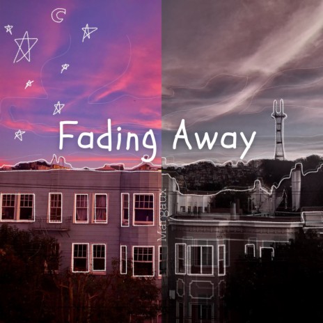 Fading Away | Boomplay Music