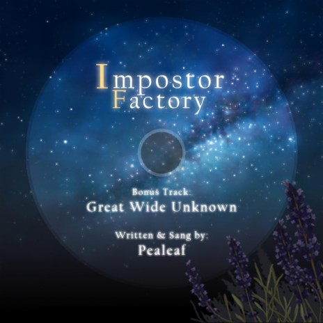 Great Wide Unknown (Imposter Factory) | Boomplay Music