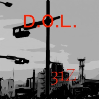D.O.L lyrics | Boomplay Music