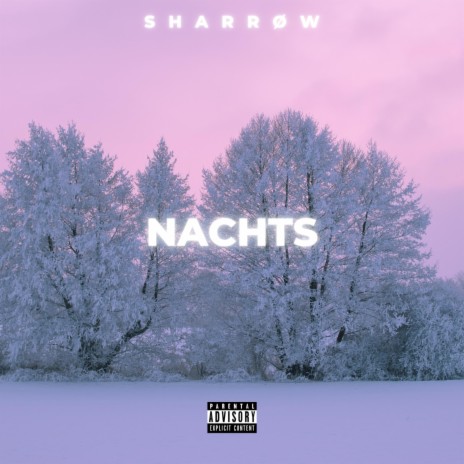 NACHTS | Boomplay Music