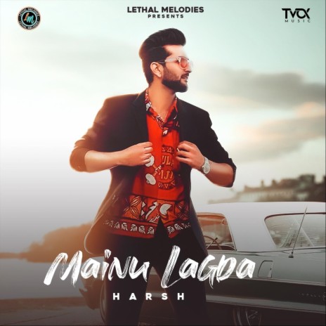 Mainu Lagda | Boomplay Music