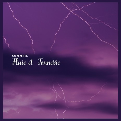 Sommeil: pluie et tonnerre, Pt. 22 | Boomplay Music