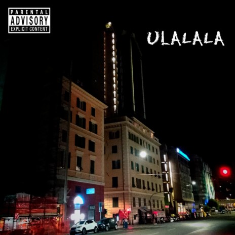 ULALALA | Boomplay Music