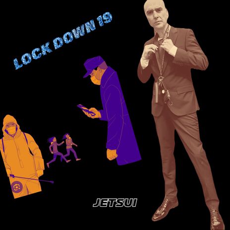 Lock Down 19 (Extended Version) | Boomplay Music