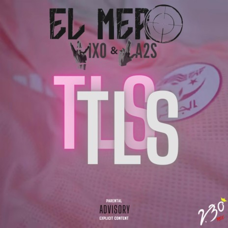 TLS ft. WIXO & LA2S