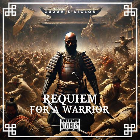 Requiem For a Warrior | Boomplay Music