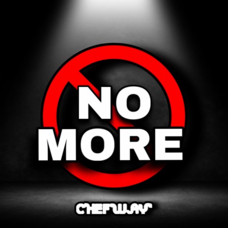 NO MORE | Boomplay Music