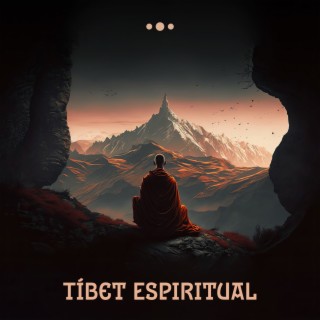 Tíbet Espiritual: Cuencos Cantores y Monjes Budistas, Mantra Om, Camino Hacia la Iluminación