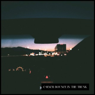 Download C-Rxch album songs: Bounce In The Trunk