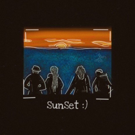 SunSet :) | Boomplay Music