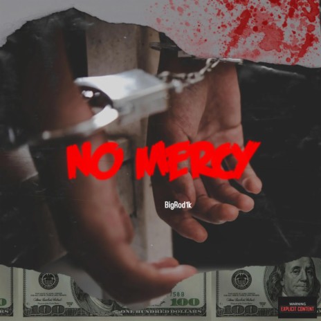 No Mercy | Boomplay Music