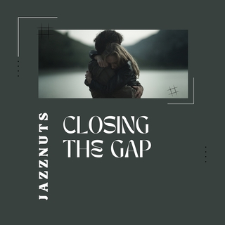 Closing the Gap