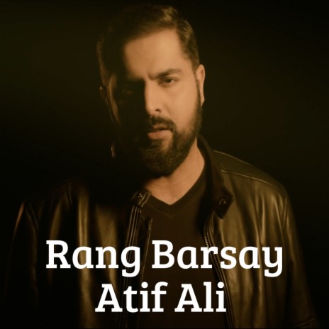 Rang Barsay | Boomplay Music