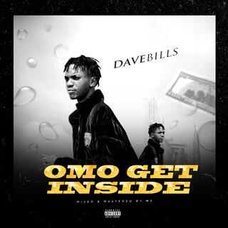 Omo get Inside lyrics | Boomplay Music