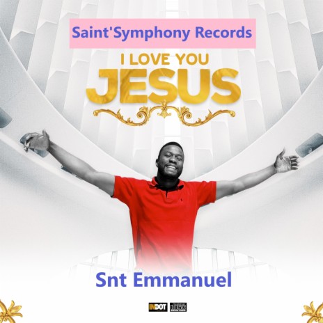 I Love You Jesus | Boomplay Music
